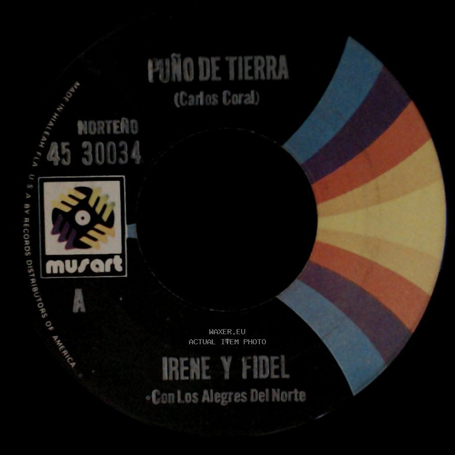 Irene Y Fidel - Tendre Que Esperar / Puño De Tierra side B