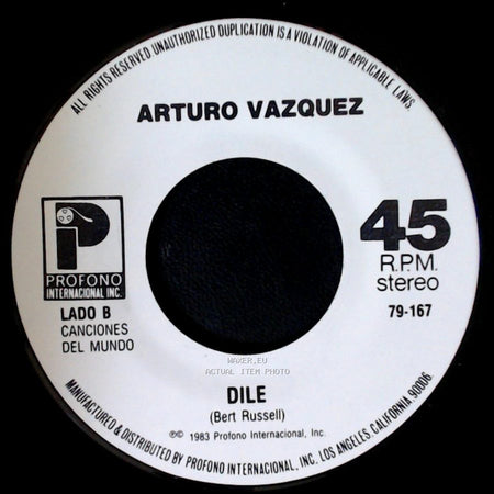 Arturo Vazquez - Quiero Que Vuelva / Dile side B