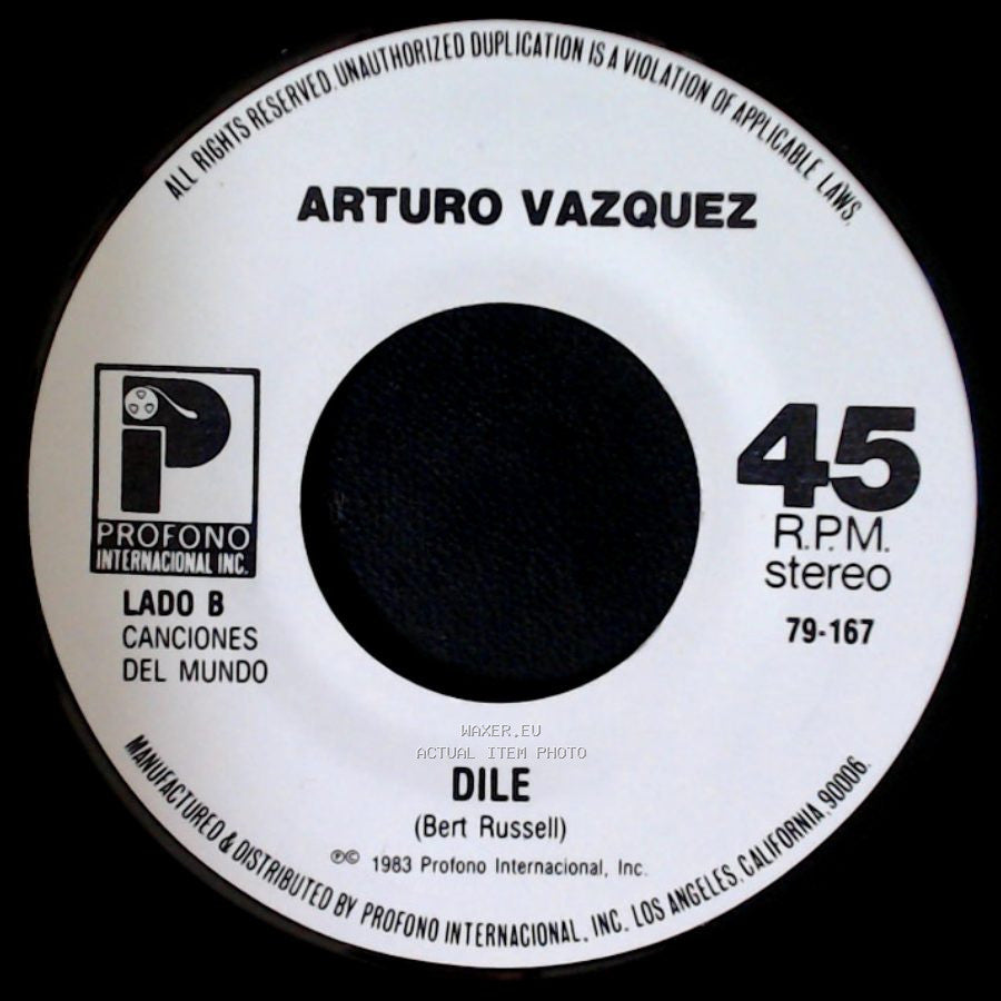 Arturo Vazquez - Quiero Que Vuelva / Dile side B