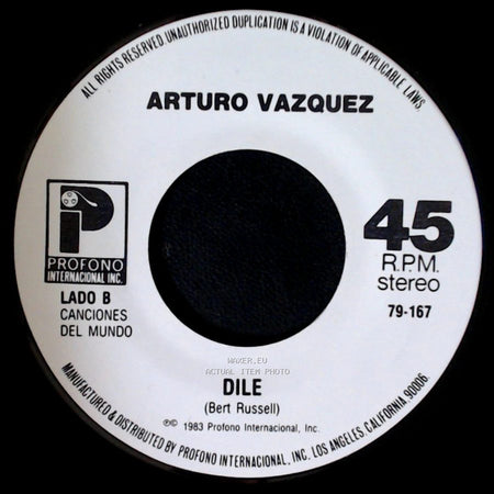 Arturo Vazquez - Quiero Que Vuelva / Dile side B