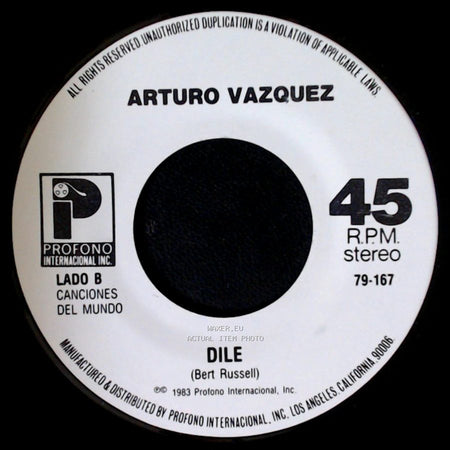 Arturo Vazquez - Quiero Que Vuelva / Dile side B