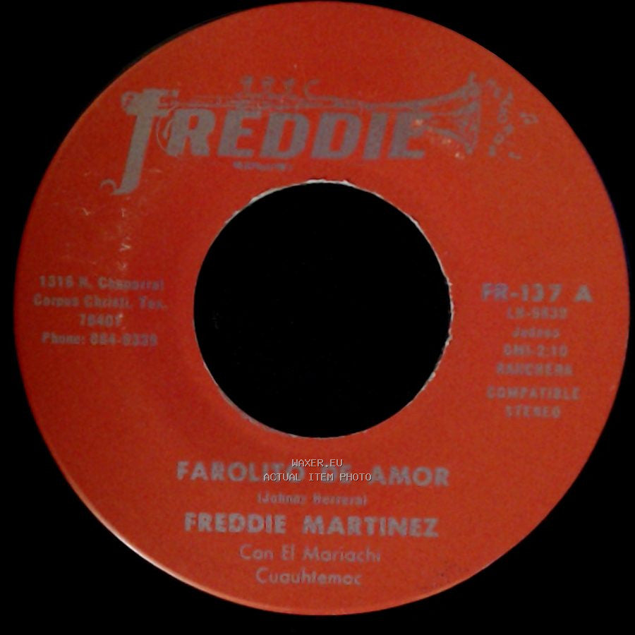 Freddie Martinez - Farolito De Amor / Vino Maldito side A