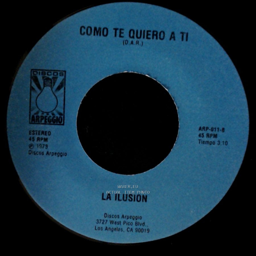 La Ilusion - Como Te Quiero A Ti / El Asesino side A