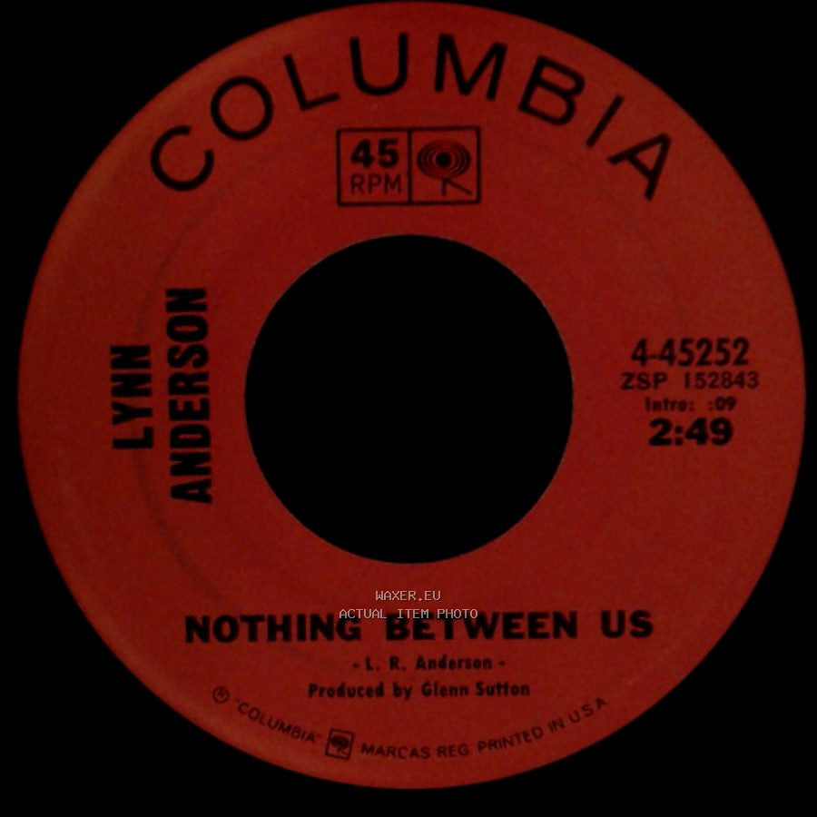 Lynn Anderson - Rose Garden / Nothing Between Us side B