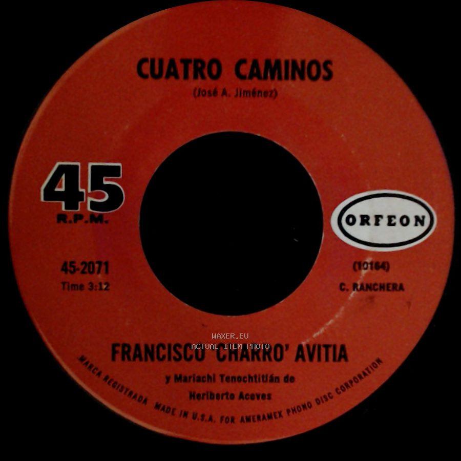 Francisco 'charro' Avitia - Cuatro Caminos / Puerta Negra side A