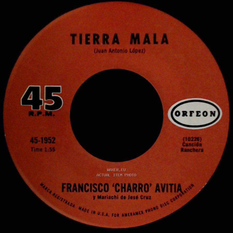 Francisco 'charro' Avitia / Francisco 'charro' Avitia Y Mariachi De José Cruz - Carta Poder / Tierra Mala side B