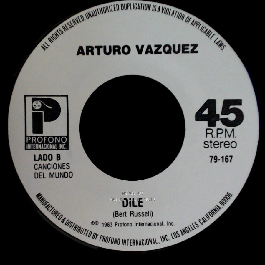 Arturo Vazquez - Quiero Que Vuelva / Dile side B