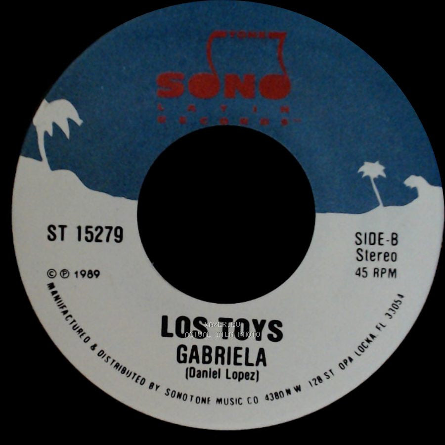 Los Toys - Gabriela / Sin Ti side A