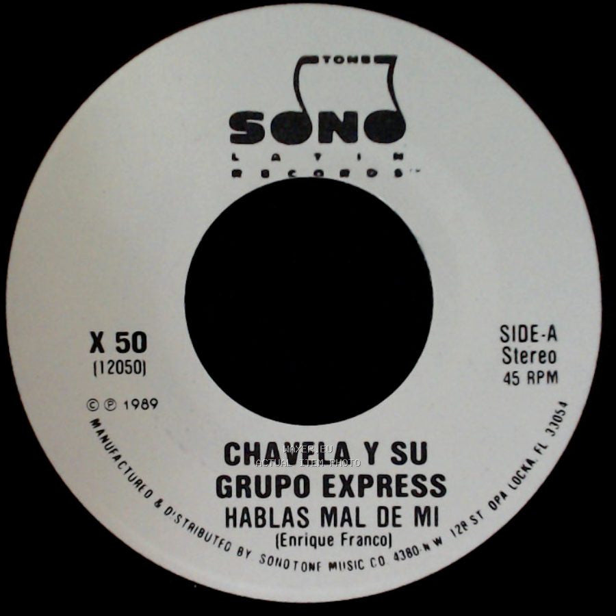 Chavela Y Su Grupo Express - Hablas Mal De Mi / Hablas Mal De Mi side B