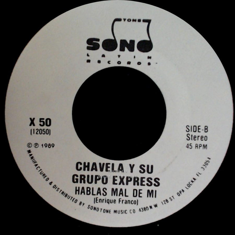 Chavela Y Su Grupo Express - Hablas Mal De Mi / Hablas Mal De Mi side A