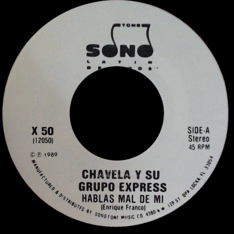 Chavela Y Su Grupo Express - Hablas Mal De Mi / Hablas Mal De Mi side B