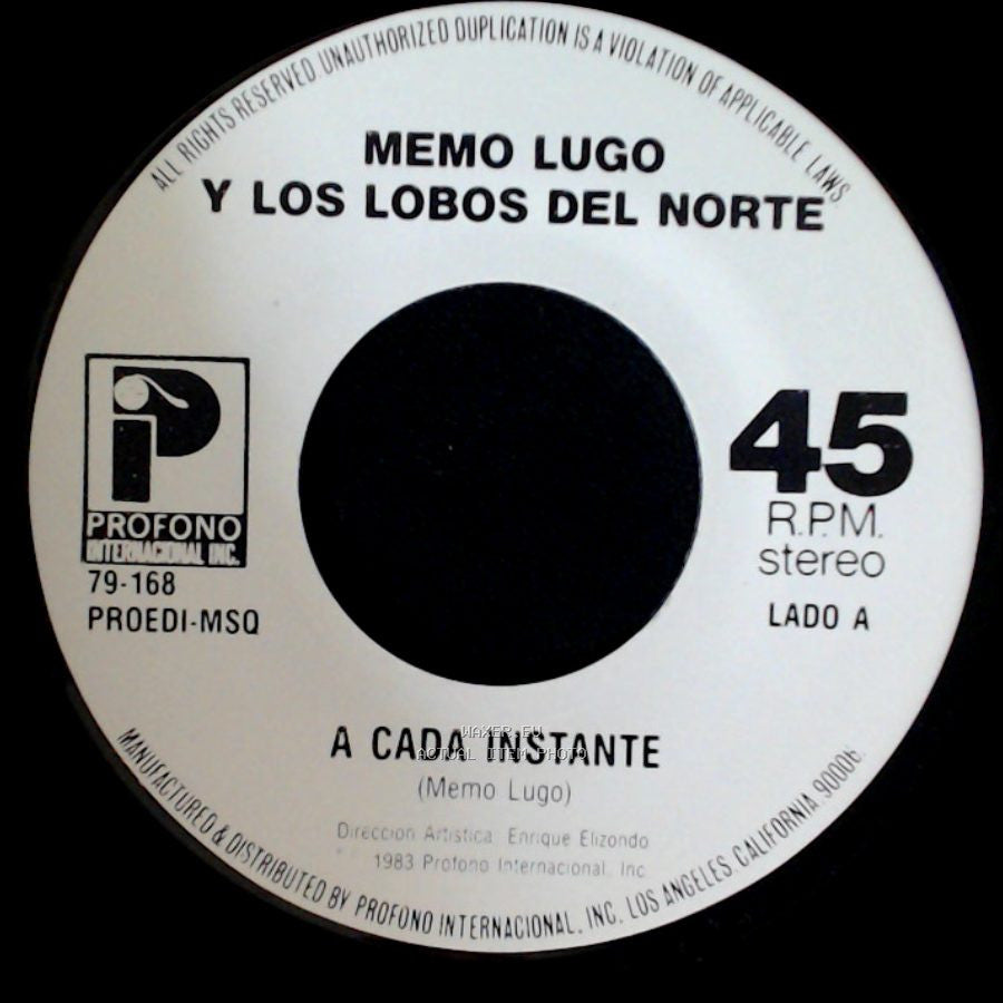 Memo Lugo Y Los Lobos Del Norte - A Cada Instante / Cuando Se Acabe Tu Orgullo side A