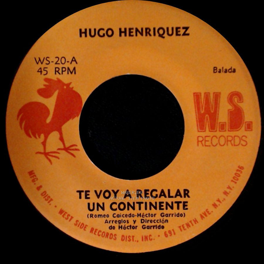 Hugo Henriquez - Si Tu No Estas / Te Voy A Regalar Un Continente side B