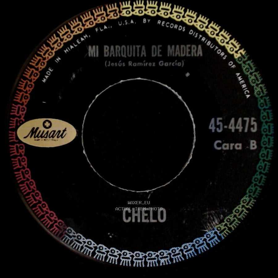 Chelo - Volveras Por Mi / Mi Barquita De Madera side B