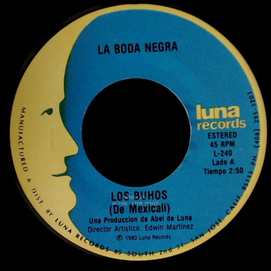Los Buhos / Los Buhos (De Mexicali) - La Boda Negra / Vive Feliz side A
