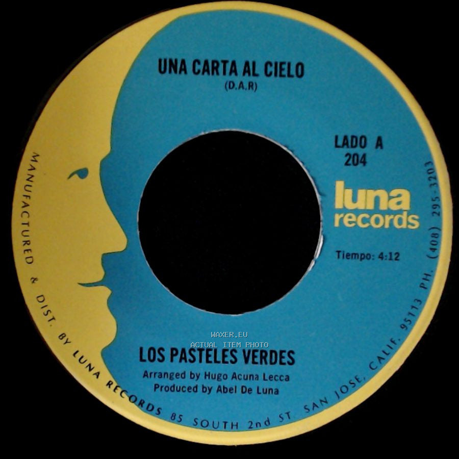 Los Pasteles Verdes - Una Carta Al Cielo / La Rosa Blanca (Hugo Blanco) side A