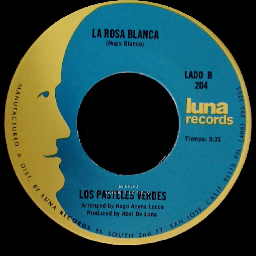 Los Pasteles Verdes - Una Carta Al Cielo / La Rosa Blanca (Hugo Blanco) side B