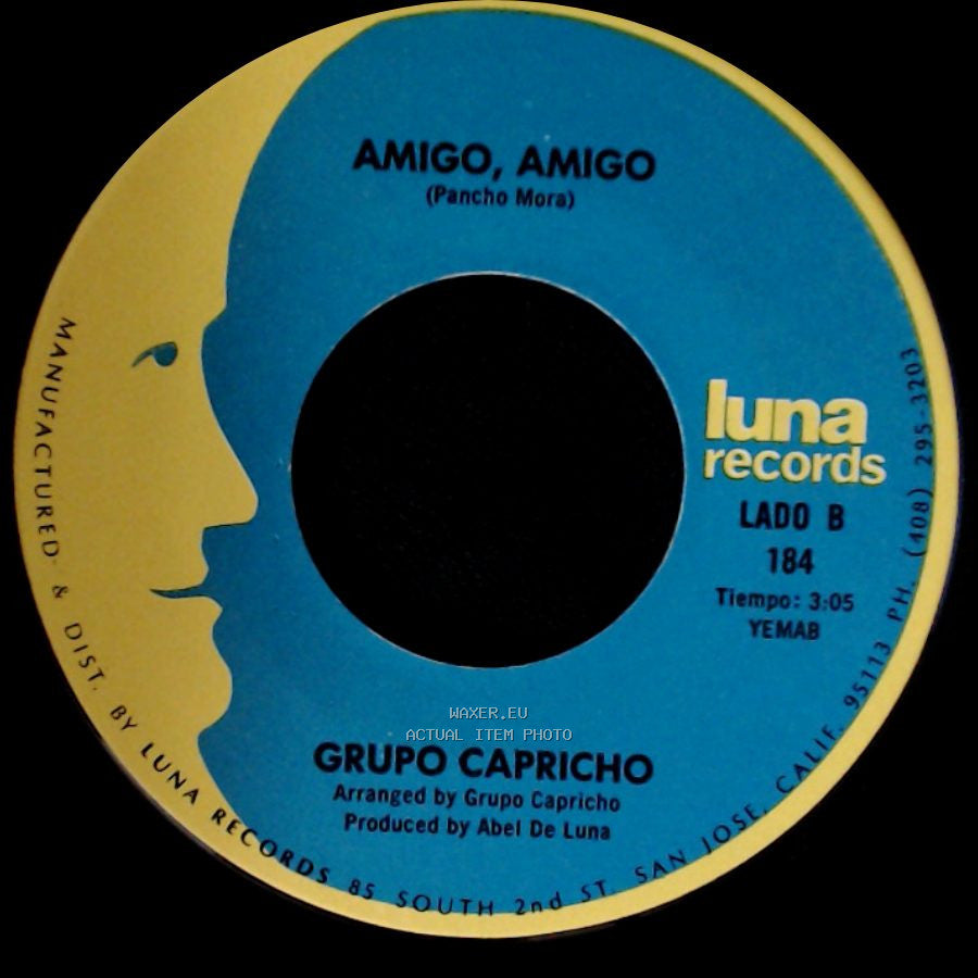Grupo Capricho - La Cama De Piedra / Amigo, Amigo side B