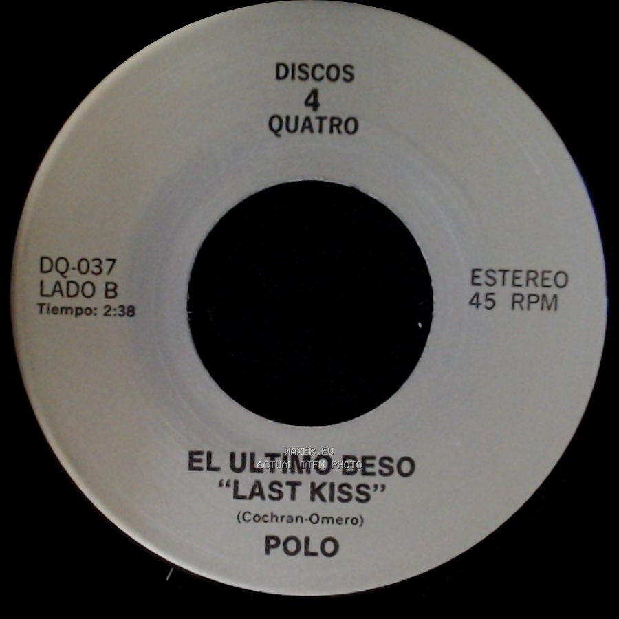 Los Tukas / Polo - Un Adios (Dario Guzman) / El Ultimo Beso "Last Kiss" side B