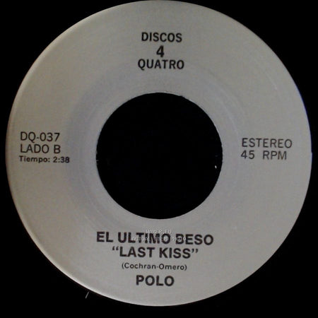 Los Tukas / Polo - Un Adios (Dario Guzman) / El Ultimo Beso "Last Kiss" side B