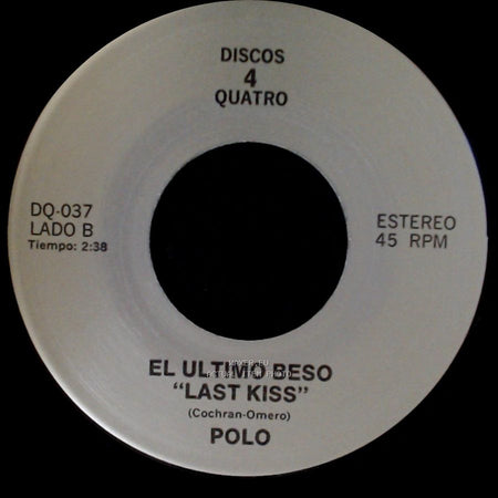 Los Tukas / Polo - Un Adios / El Ultimo Beso "Last Kiss" side B