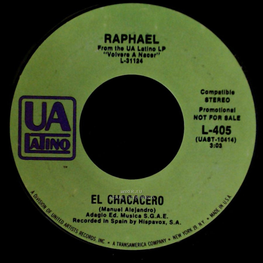 Raphael - Te Estoy Queriendo Tanto / El Chacacero side B