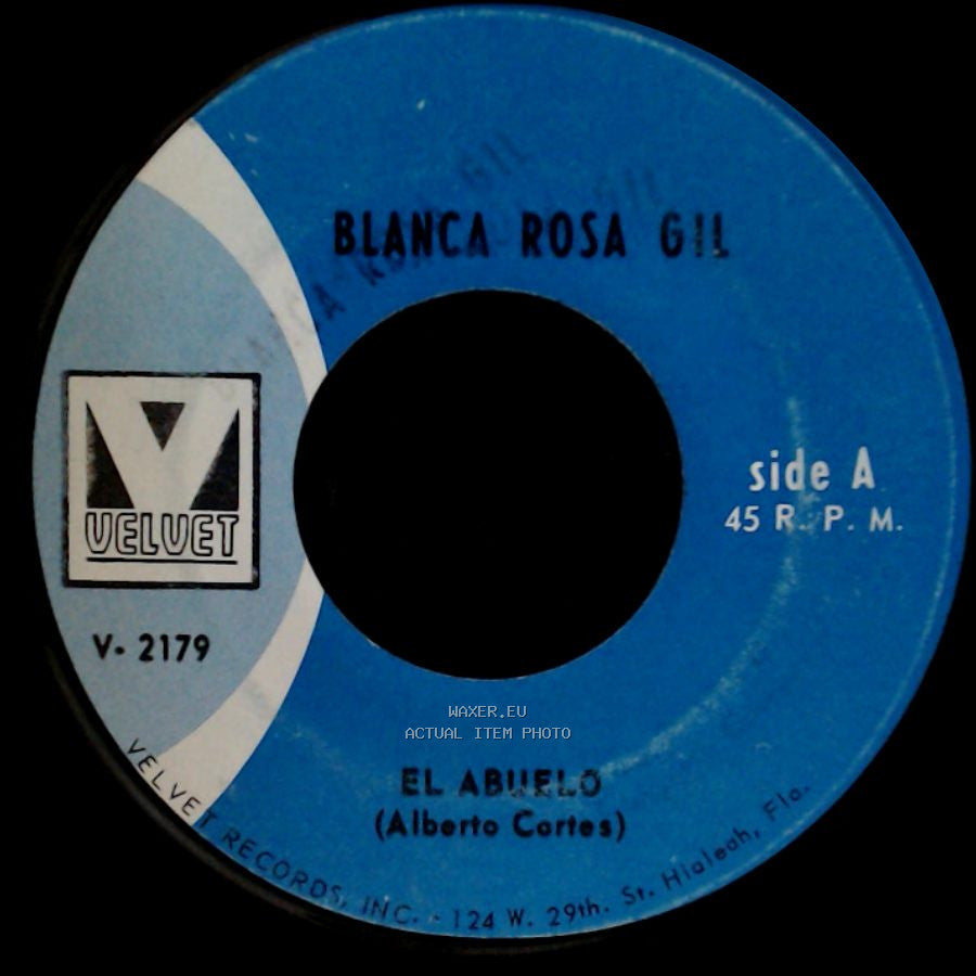 Blanca Rosa Gil - El Abuelo / La Mitad (Concha Valdes Miranda) side A
