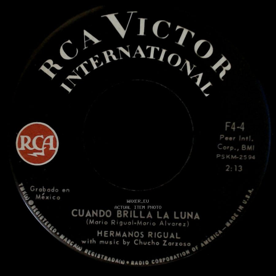 Hermanos Rigual - Cuando Brilla La Luna / Cuando Calienta El Sol side A