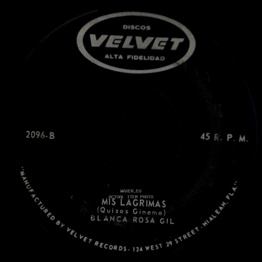 Blanca Rosa Gil - Mis Lagrimas / Cobarde Mil Veces side A
