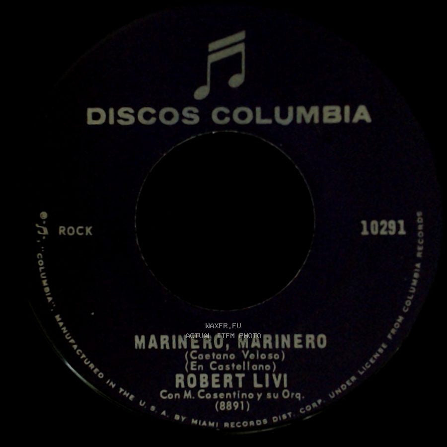 Robert Livi - Marinero, Marinero / Preciso Conversar Con Dios side A