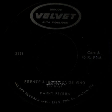 Danny Rivera - Frente A Una Copa De Vino / Ayudame Tu side A