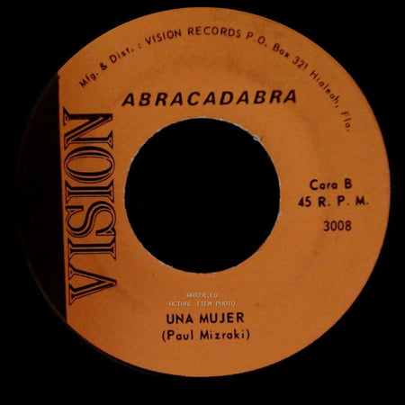 Abracadabra - Si Dios Quiere Volveras / Una Mujer side B