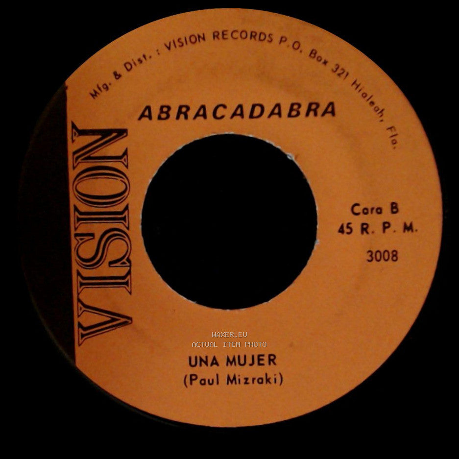 Abracadabra - Si Dios Quiere Volveras / Una Mujer side B