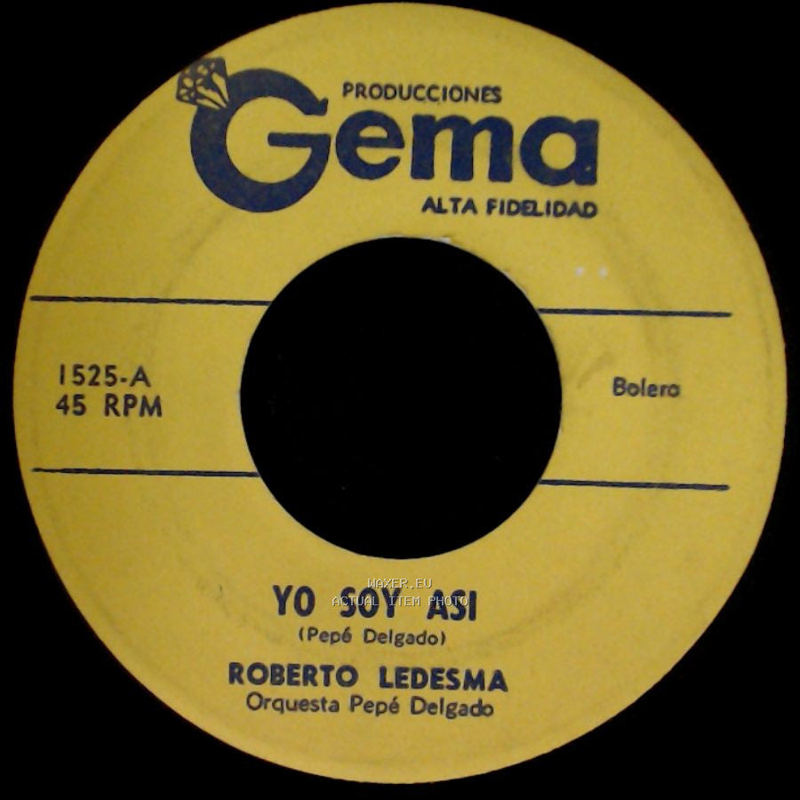 Roberto Ledesma - Yo Soy Asi / Adios De Veras side A