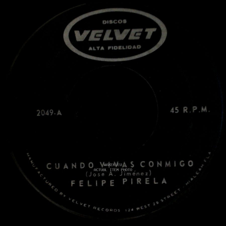 Felipe Pirela - Cuando Vivas Conmigo / Te Necesito side A