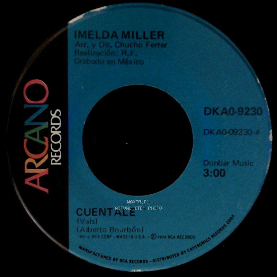 Imelda Miller - Cuentale / Una Vida Sin Amor side A