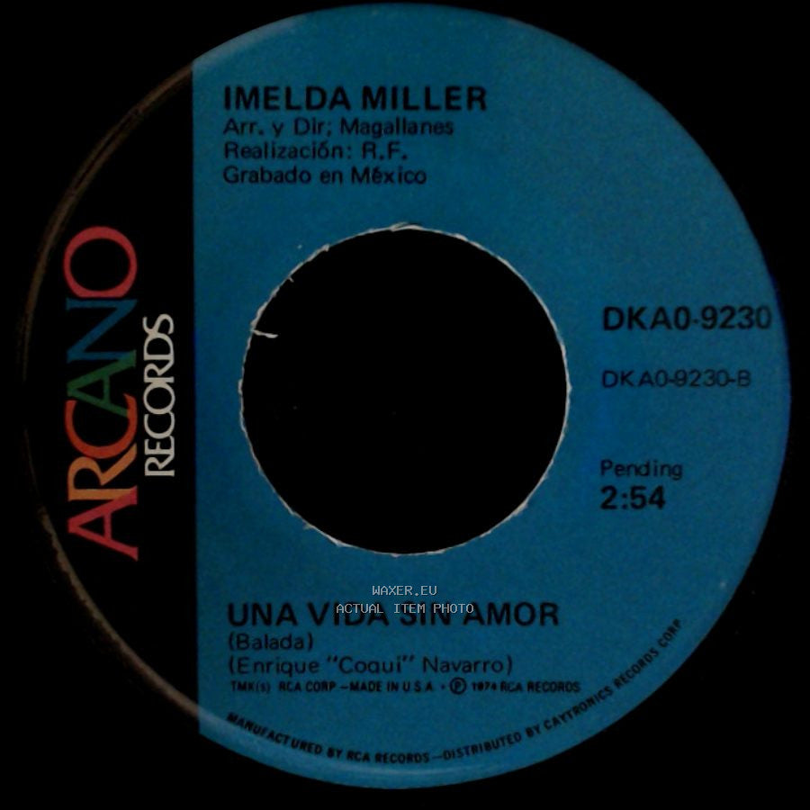 Imelda Miller - Cuéntale / Una Vida Sin Amor side B