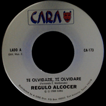 Regulo Alcocer - Te Olvidare, Te Olvidare / Desde El Cielo side A