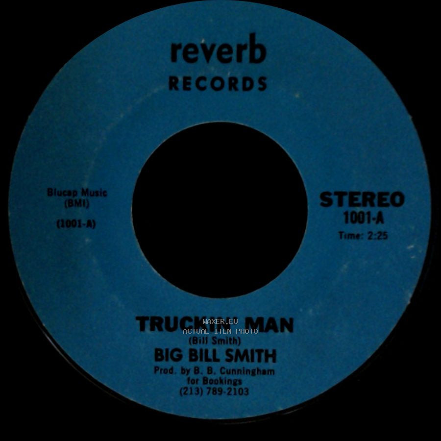 Big Bill Smith - Truckin' Man / Without You side B