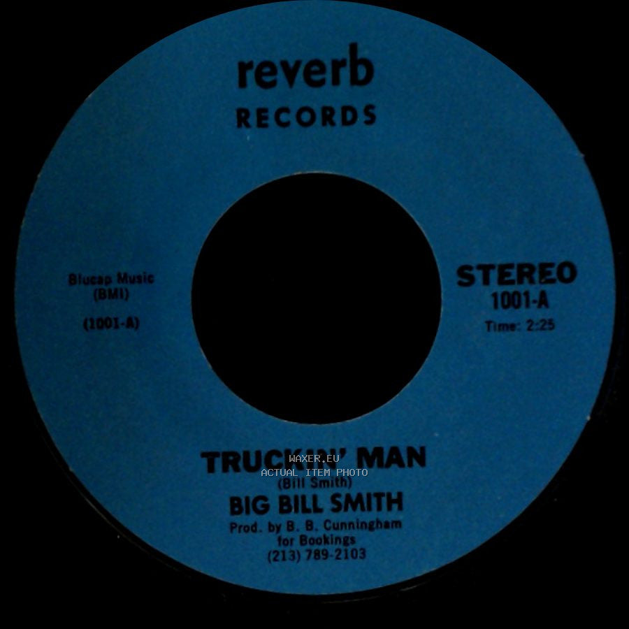 Big Bill Smith - Truckin' Man / Without You side B