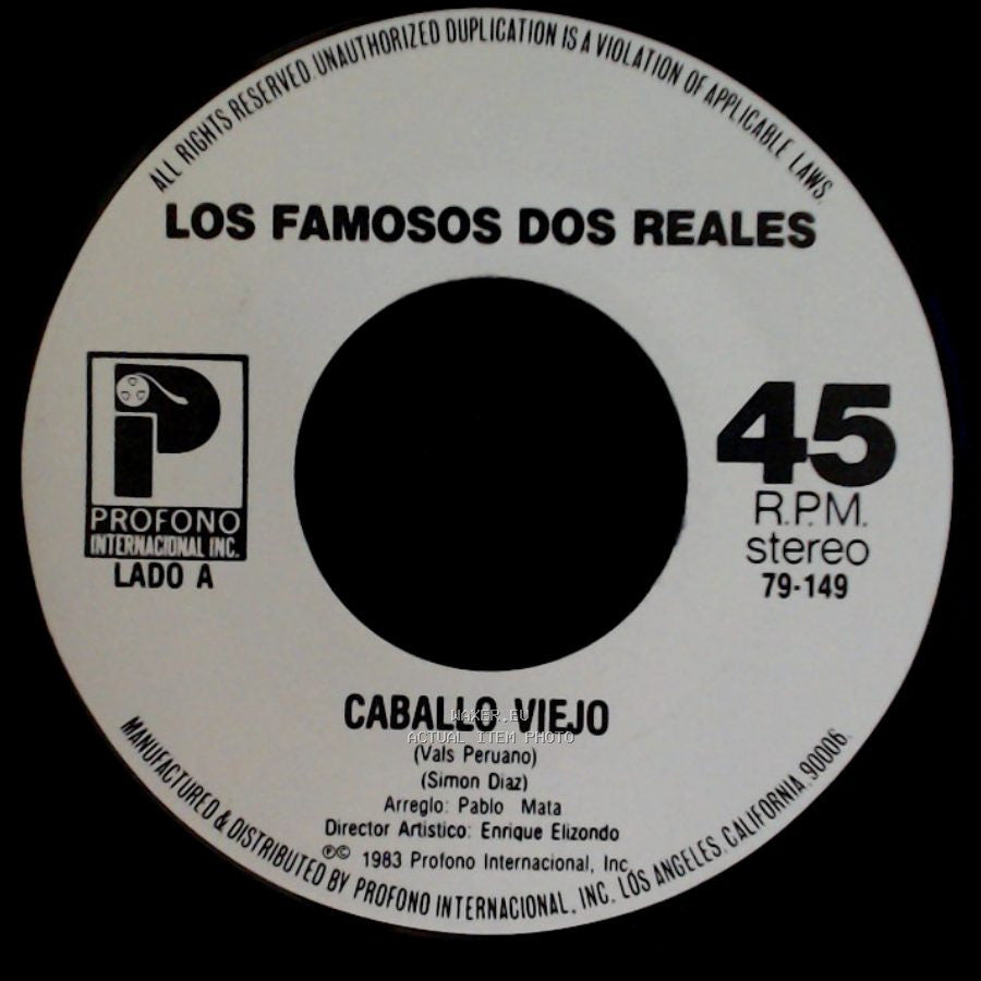 Los Famosos Dos Reales - Caballo Viejo / Por Cuanto Me Lo Das? side A