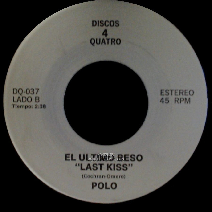 Los Tukas / Polo - Un Adios / El Ultimo Beso "Last Kiss" side B