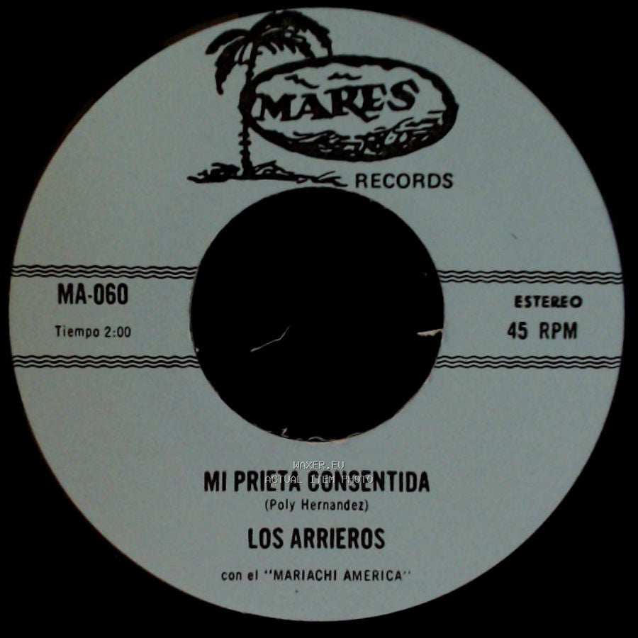 Los Arrieros - Desterrado Para El Norte / Mi Prieta Consentida side B
