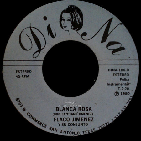 Flaco Jimenez Y Su Conjunto - Blanca Rosa / El Bolsa Vacia side A
