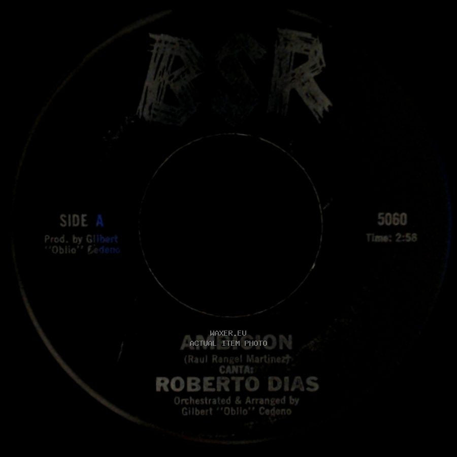 Roberto Dias - Ambicion / Con Estas Flores side A