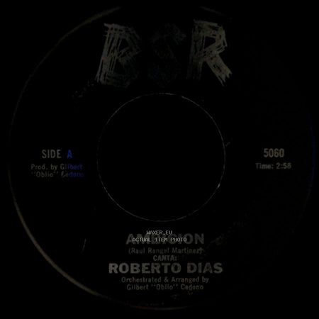 Roberto Dias - Ambicion / Con Estas Flores side A