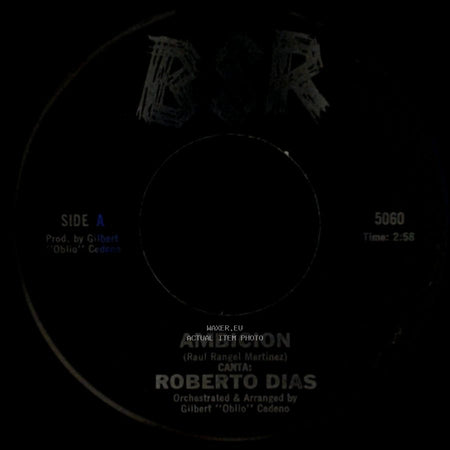 Roberto Dias - Ambicion / Con Estas Flores side A