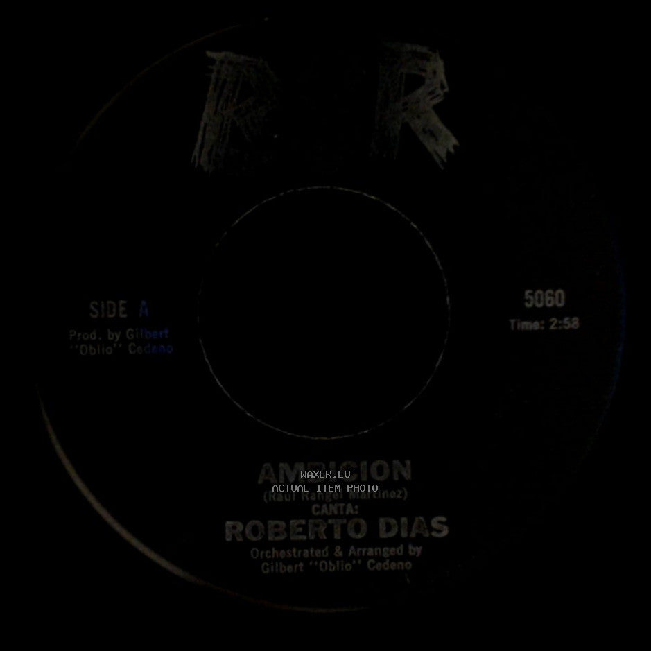 Roberto Dias - Ambicion / Con Estas Flores side A