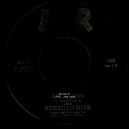 Roberto Dias - Ambicion / Con Estas Flores side A