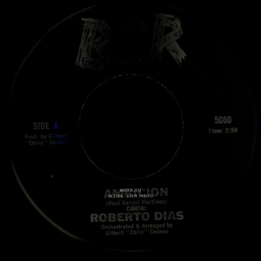 Roberto Dias - Ambicion / Con Estas Flores side A